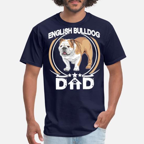 English Bulldog Dad Tee Fathers Day 